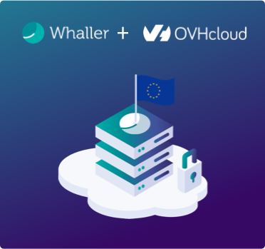 Whaller x OVHcloud creates a trusted European offer Image