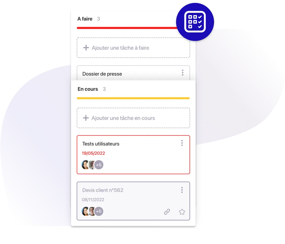 Gérez et suivez l’avancée d’un projet depuis le Kanban des tâches.